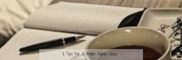 tips for a better nights sleep - Title picture